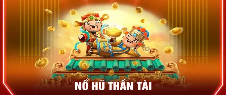 Chinh Phục Nổ Hũ Thần Tài VNBet77 Để Nhận Thưởng Jackpot Hấp Dẫn
